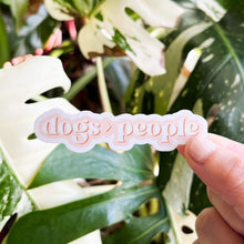 Load image into Gallery viewer, Dogs > People Sticker