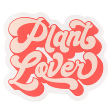 Load image into Gallery viewer, Plant Lover Sticker