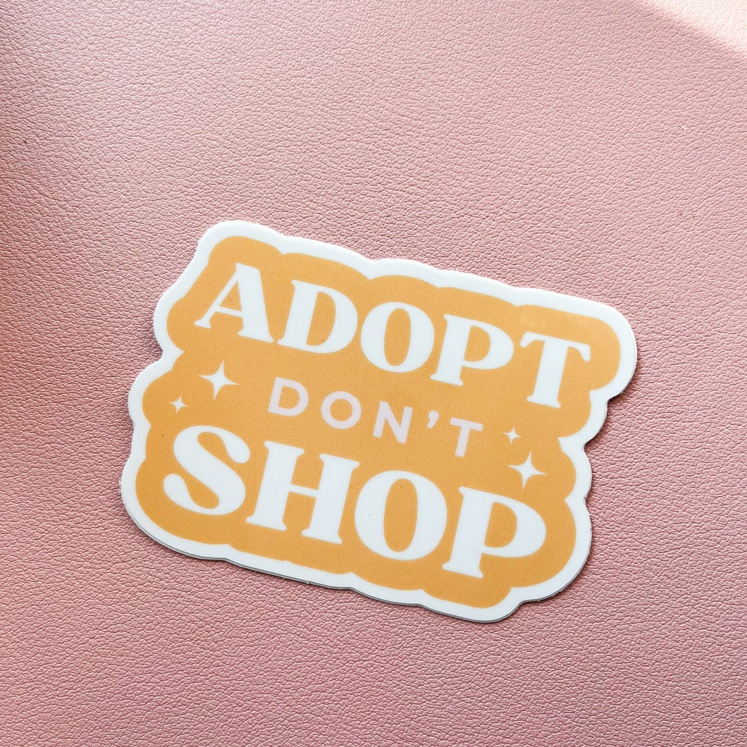 Adopt Don't Shop Sticker